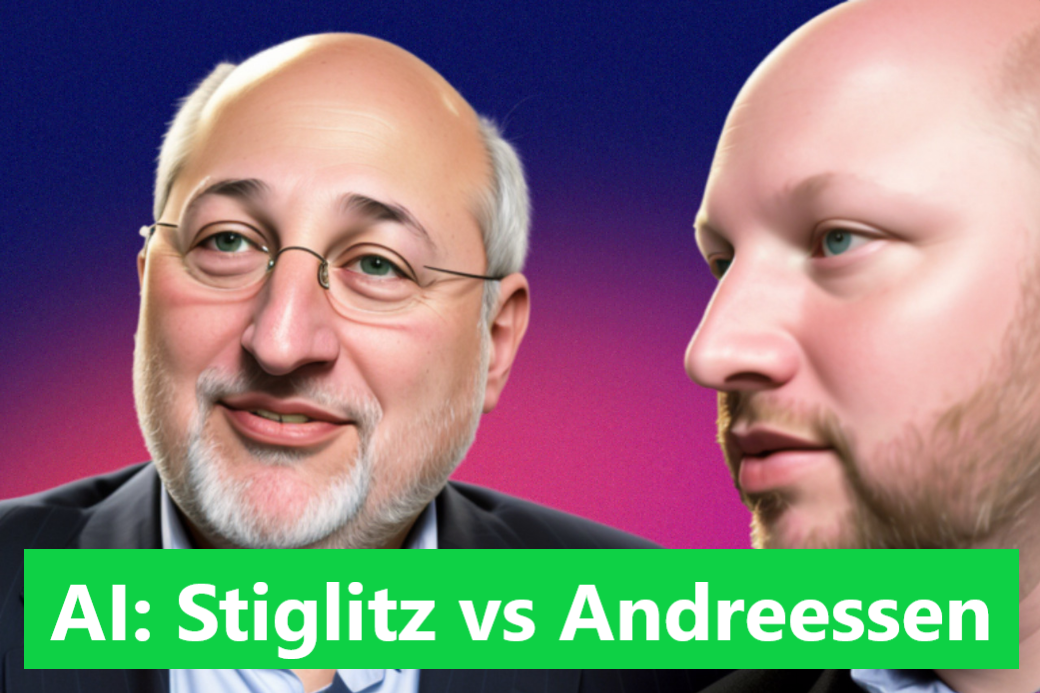 Künstliche Intelligenz: Stiglitz gegen Andreessen